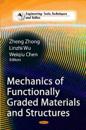 Mechanics of Functionally Graded MaterialsStructures