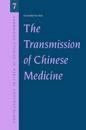 The Transmission of Chinese Medicine