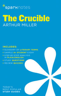 SparkNotes The Crucible