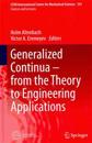 Generalized Continua - from the Theory to Engineering Applications