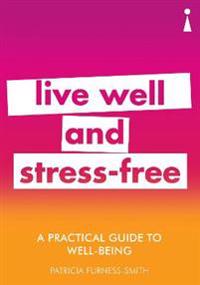 A Practical Guide to Well-being