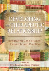 Developing the Therapeutic Relationship