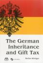 The German Inheritance and Gift Tax