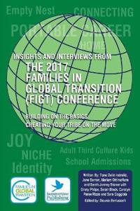 Insights and Interviews from the 2017 Families in Global Transition Conference