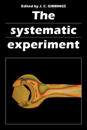 The Systematic Experiment