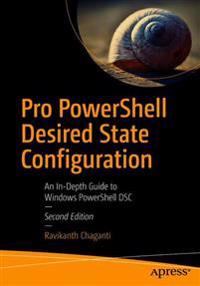 Pro PowerShell Desired State Configuration
