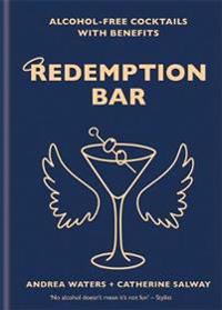 Redemption bar - alcohol-free cocktails with benefits