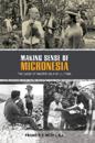 Making Sense of Micronesia