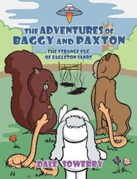 The Adventures of Baggy and Paxton