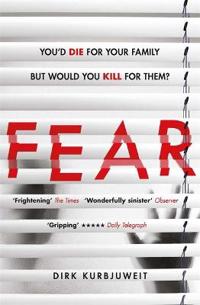 Fear - the gripping thriller that has everyone talking