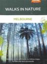 Walks in Nature: Melbourne