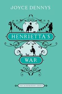 Henriettas war - news from the home front 1939-1942