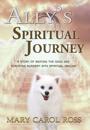 Ally's Spiritual Journey