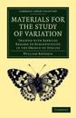 Materials for the Study of Variation