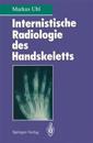Internistische Radiologie des Handskeletts