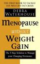 Menopause Without Weight Gain