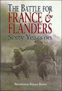 The Battle of France and Flanders 1940