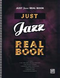 Just Jazz Real Book: Bass Clef Edition