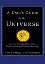 A User's Guide to the Universe