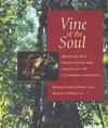 Vine of the Soul