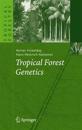 Tropical Forest Genetics