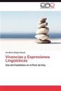 Vivencias y Expresiones Lingüísticas