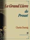 Le Grand Livre de Proust