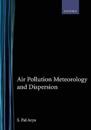 Air Pollution, Meteorology and Dispersion