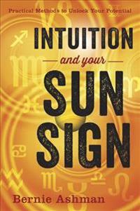 Intuition and Your Sun Sign
