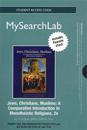 MyLab Search with Pearson eText -- Standalone Access Card -- for Jews, Christians, Muslims