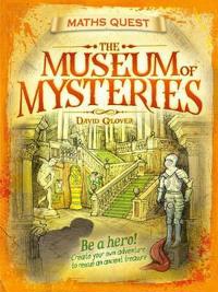 The Museum of Mysteries (Maths Quest)