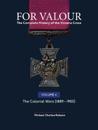 For Valour The Complete History of The Victoria Cross Volume Four