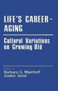 Life's Career-Aging