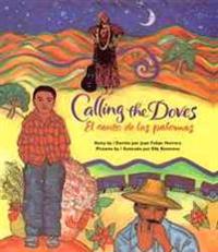 Calling the Doves/El Canto De Las Palomas