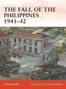 The Fall of the Philippines 1941–42