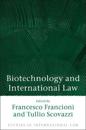 Biotechnology and International Law