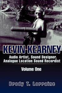 Kevin Kearney:audio Artist Sound Design
