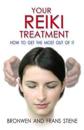 Your Reiki Treatment – How to get the most out of it