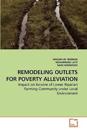 Remodeling Outlets for Poverty Alleviation