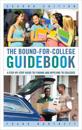 The Bound-for-College Guidebook