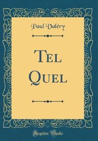 Tel Quel (Classic Reprint)