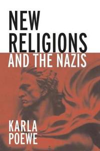New Religions And The Nazis