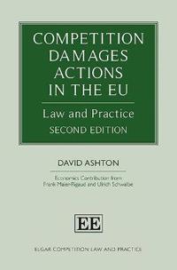 Competition Damages Actions in the Eu