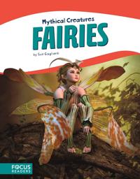 Mythical Creatures: Fairies