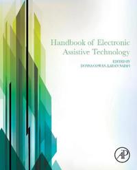 Handbook of Electronic Assistive Technology