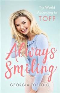Always smiling - the world according to toff