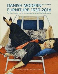 Danish Modern Furniture, 1930-2016