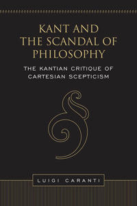 Kant and the Scandal of Philosophy