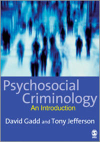 Psychosocial Criminology
