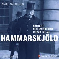 Sveriges statsministrar under 100 år / Hjalmar Hammarskjöld
